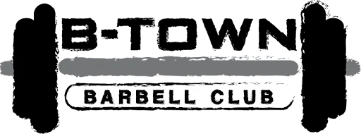 B-Town Barbell Club